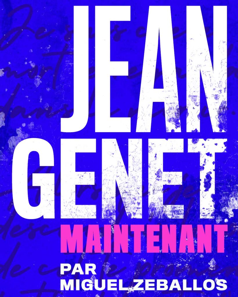 Jean Genet ahora poster en francés